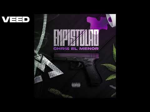 Chris El Menor Empistolao