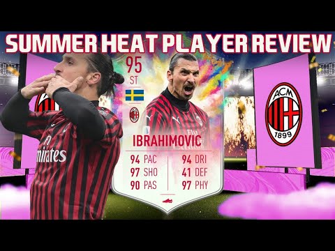 INSANE SUMMER HEAT 95 ZLATAN IBRAHIMOVIC