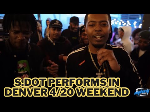 S.dot Full Live Performance 4/20 Weekend Denver, Colorado ft. KD Baby & 485 KingSumo