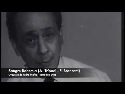 Tango: Sangre Bohemia (1929) Orquesta de Pedro Maffia, canta Luis Díaz