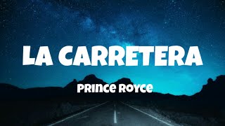 La Carretera-Prince Royce (Letra)