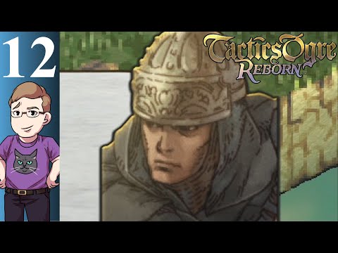 Let's Play Tactics Ogre: Reborn (Blind) Part 12 - Genzo and Tynemouth Hill Revisited