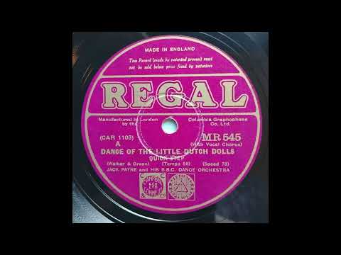 Jack Payne BBC Dance Orchestra - last two recorded titles, Regal MR545, recorded March 1932