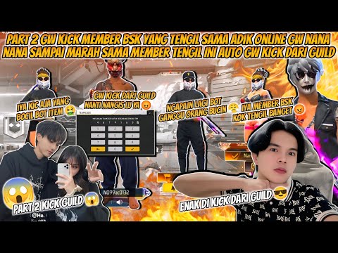 PART 2 GW KICK DUO BUCIN MEMBER BSK YANG TENGIL SAMA NANA MEREKA LANGSUNG KAGET PAS GW GANTI AKUN !!