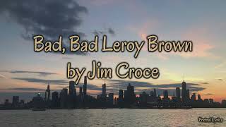 Bad, Bad Leroy Brown by Jim Croce | LYRICS