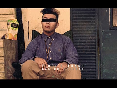 Castro Escobar - Fidel's Lunch (Full Mixtape) 2017