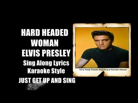 Elvis 1958 Hard Headed Woman HQ Lyrics