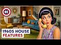 10 Signs You Grew Up In A 1960s House