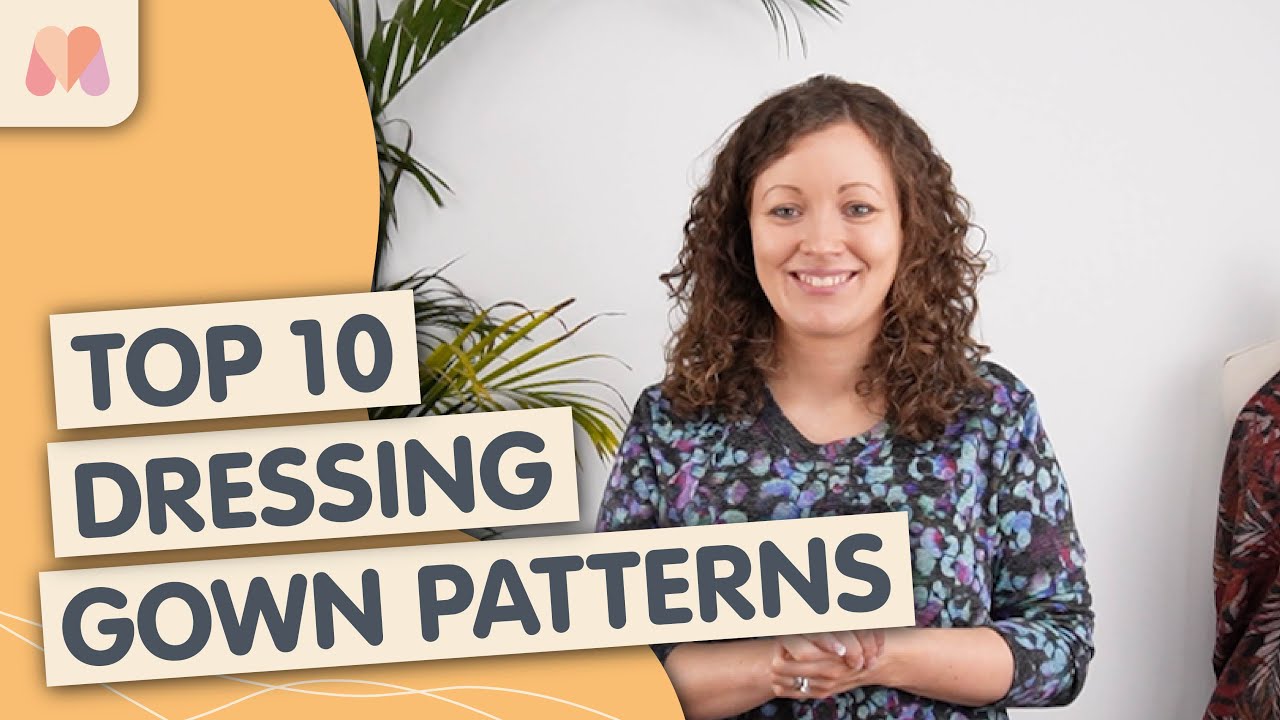 Top 10 Dressing Gown Sewing Patterns