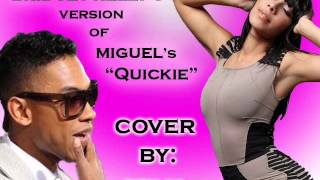 Bridget Kelly's version of Miguel - Quickie with Lyrics (Cover by Tiva)