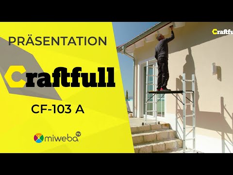 Präsentation & Aufbauvideo -  CF-103A - Craftfull 4 in 1 Multigerüst - Deutsch