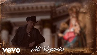 Banda Carnaval, Valentín Elizalde - Mi Virgencita (LETRA)