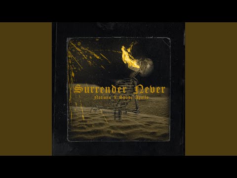 Surrender Never