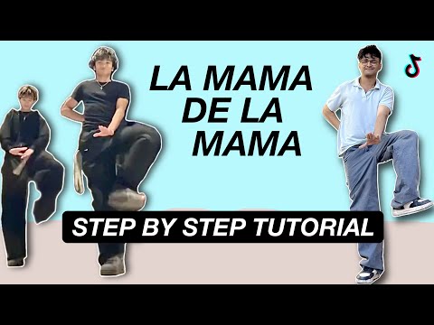 La Mamá de la Mamá Dance *STEP BY STEP TUTORIAL* (Beginner Friendly)