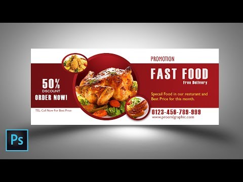 Photoshop tutorials | Fast food Banner design By PROEML GRAPHIC