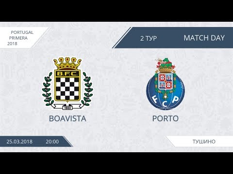 AFL18. Portugal. Primera. Day 2. Boavista - Porto