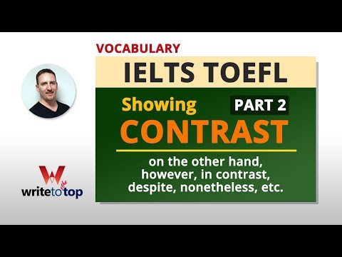 IELTS TOEFL Vocabulary - Showing Contrast (part 2)