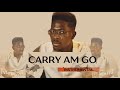 Carry Am Go ( Instrumental)