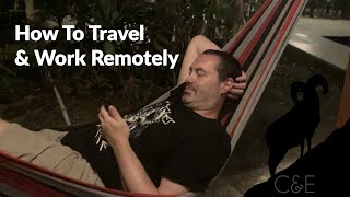 How to Work Remotely While Traveling Abroad or on a Road Trip in a Camper