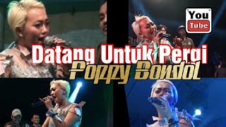 Download lagu Datang Untuk Pergi | Poppy Bondol | diVa music mp3 Download lagu Datang Untuk Pergi | Poppy Bondol | diVa music mp3