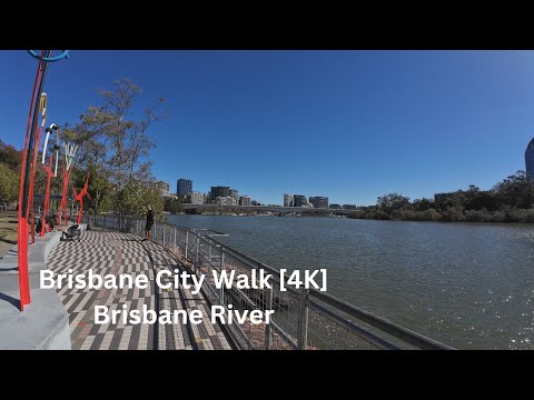 Brisbane City Walk [4K] - Walking along Brisbane River