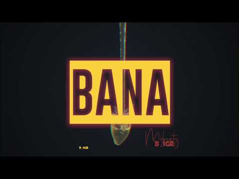 Bana - Mobeatz BangR