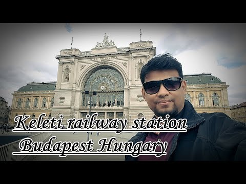 Budapest Keleti railway station/Keleti pályaudvar.Largest railway station In Hungary!!Vidio By GoPro
