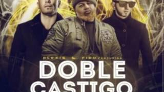 DOBLE CASTIGO (MENSAJE SUBLIMINAL) ALEXIS &amp; FIDO CON FRANCO EL GORILA