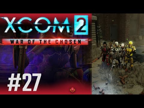 XCOM 2, War of The Chosen (PL) cz.27 - pechowe przechwycenie zasobów.