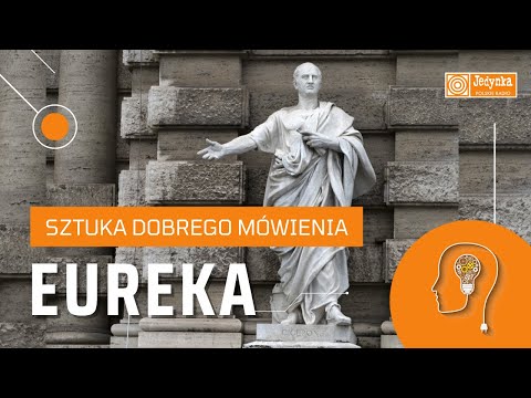 Retoryka i perswazja. Sztuka dobrego mówienia | EUREKA