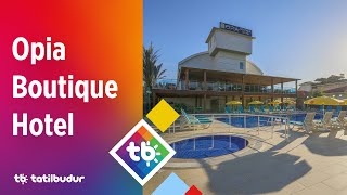 Opia Boutique Hotel - TatilBudur