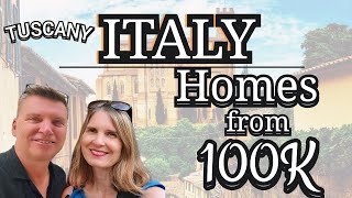 Can You Afford to Buy a Home in Tuscany Right Now? Italy Real Estate