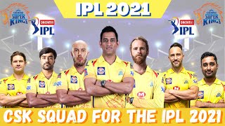 IPL 2021 CSK Final Squad  | Chennai Super Kings Final Team Players List IPL 2021
