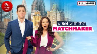 A Bet with the Matchmaker (2023) | Emily Alatalo & Brett Donahue | Romantic Movies | Full Movie