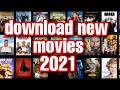 How To Download New Movies 2021 Ll Download New Movies Ll How To Download New Web Series L Movies