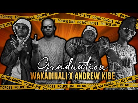Wakadinali X Andrew Kibe - Graduation [Instrumental]