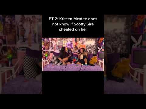 Did Scotty Sire Cheat On Kristen Mcatee?