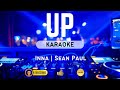 UP | Inna | Sean Paul  | Karaoke Video