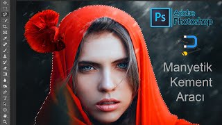 Photoshop Manyetik Kement Aracı