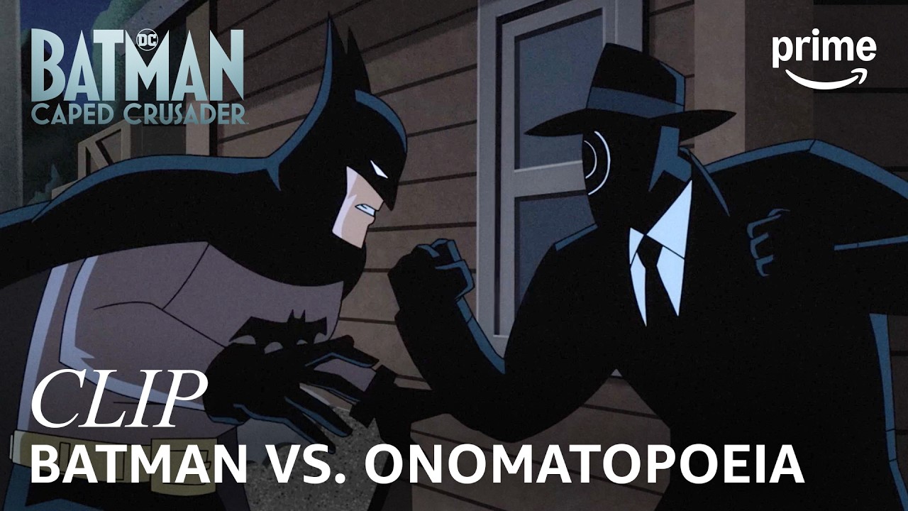 Batman Takes On Onomatopoeia | Batman: Caped Crusader | Clip | Prime Video