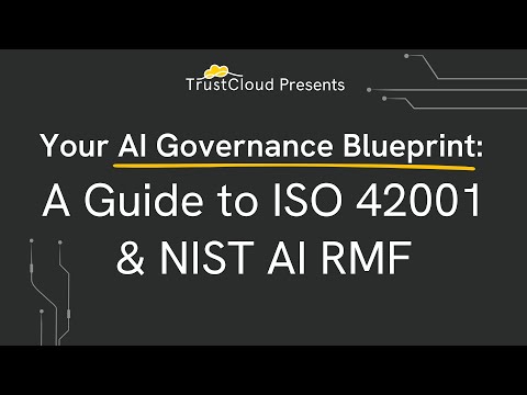 Your AI Governance Blueprint: A Guide to ISO 42001 & NIST AI… - Partner
