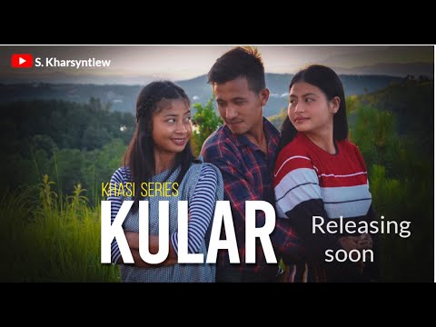 "KULAR" Trailer of up coming Series