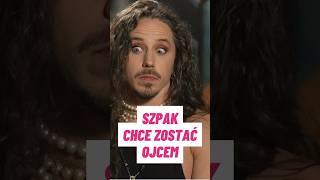 Michał Szpak snuje ojcowskie plany
