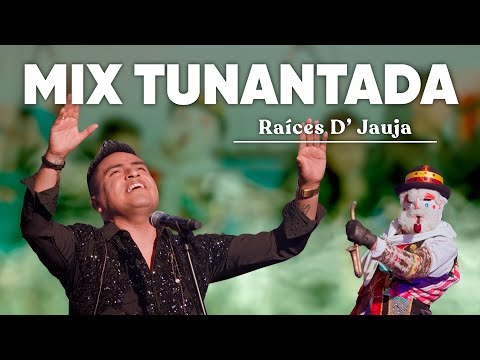 MIX TUNANTADA - RAICES D' JAUJA en vivo