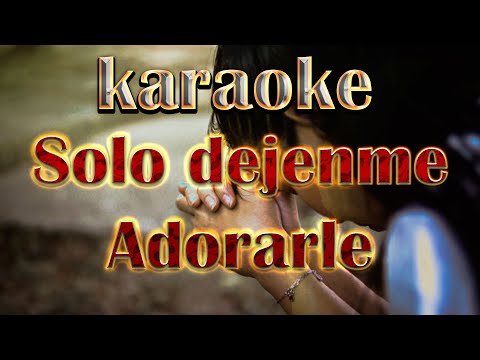 PISTA - SOLO DEJENME ADORARLE - AGRUPACIÓN PENIEL - (COVER)