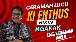 Download lagu CERAMAH LUCU KI ENTHUS SUSMONO YANG JARANG DIKETAHUI BIKIN NGAKAK EDISI RAMADHAN 1445 H mp3