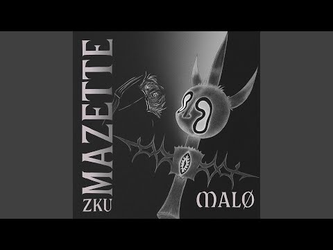 MAZETTE (feat. MALØ)