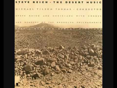 Steve Reich – The Desert Music 1985   Album