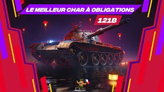 Le MEILLEUR CHAR à obligations - 121B 