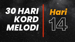 Download lagu 30 HARI BELAJAR KORD MELODI - HARI 14 (Hari ini kita masuk Chord F Am dan C) mp3